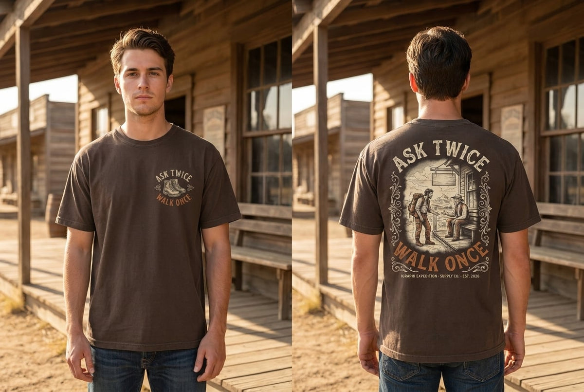 Ask Twice. Walk Once. tee on model, front and back